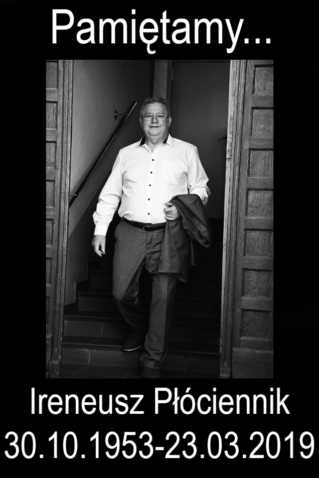 Pamiętamy o Ireneuszu Płócienniku