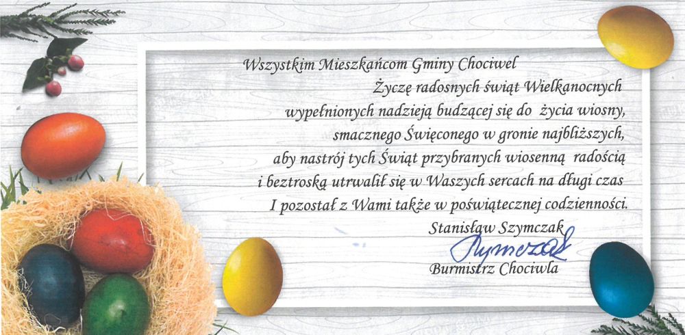 Życzenia na Wielkanoc od Burmistrza Chociwla