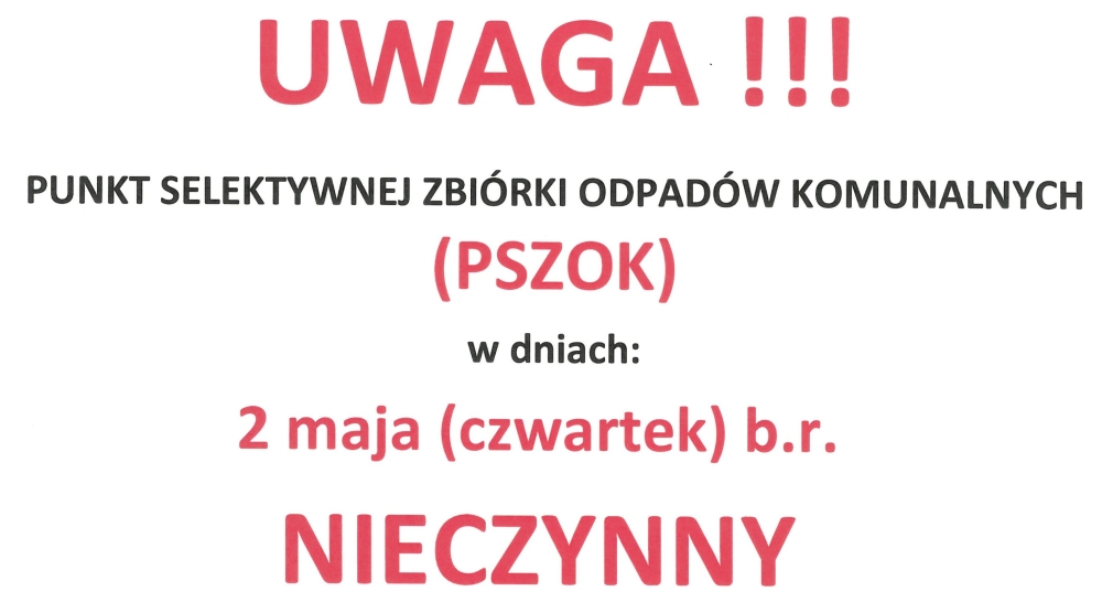 02.05.24 - PSZOK nieczynny